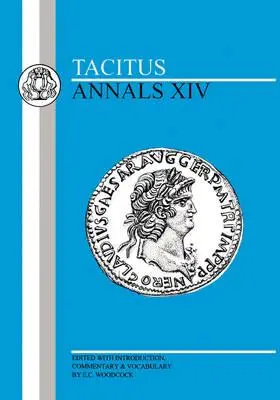 Tacite : Annales XIV - Tacitus: Annals XIV