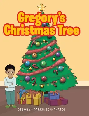 L'arbre de Noël de Grégoire - Gregory's Christmas Tree