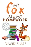 Mon renard a mangé mes devoirs - My Fox Ate My Homework