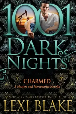 Charmed : Une Novella de Maîtres et Mercenaires - Charmed: A Masters and Mercenaries Novella