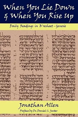 Quand tu te coucheras et quand tu te lèveras - Genèse - When You Lie Down and When You Rise Up - Genesis