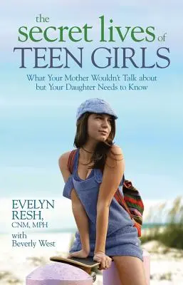 La vie secrète des adolescentes - The Secret Lives of Teen Girls