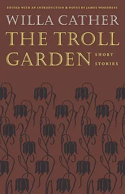 Le jardin des trolls : Histoires courtes - The Troll Garden: Short Stories
