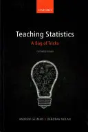 Enseigner les statistiques : Un sac à malices - Teaching Statistics: A Bag of Tricks