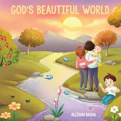 Le beau monde de Dieu - God's Beautiful World