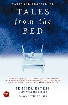 Histoires du lit : un mémoire - Tales from the Bed: A Memoir