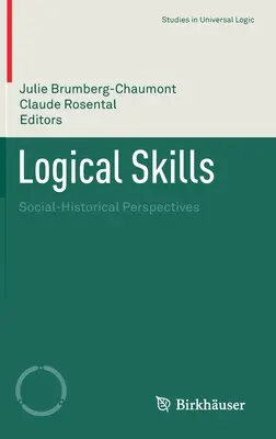 Compétences logiques : Perspectives socio-historiques - Logical Skills: Social-Historical Perspectives