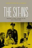 Les Sit-Ins : Protestations et changements juridiques à l'époque des droits civiques - The Sit-Ins: Protest and Legal Change in the Civil Rights Era