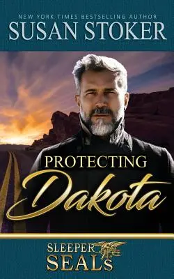 Protéger Dakota - Protecting Dakota