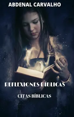 Réflexions bibliques - Reflexiones Biblicas