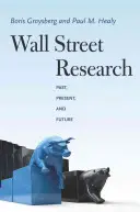 Recherche sur Wall Street : Le passé, le présent et l'avenir - Wall Street Research: Past, Present, and Future