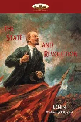 L'État et la révolution : L'explication de la société communiste par Lénine - The State and Revolution: Lenin's explanation of Communist Society