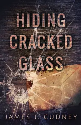 Cacher le verre fissuré - Hiding Cracked Glass