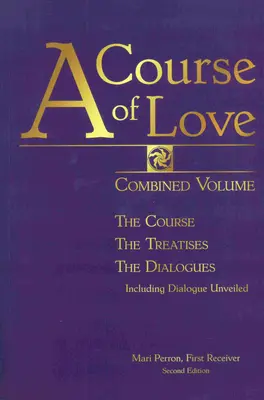 Un cours d'amour : Volume combiné - A Course of Love: Combined Volume