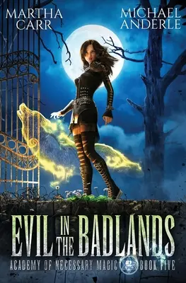 Le mal dans les badlands - Evil in the Badlands