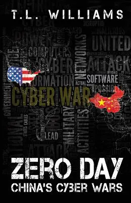 Zero Day : Les cyber-guerres de la Chine - Zero Day: China's Cyber Wars