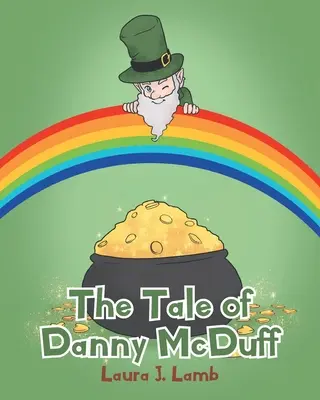 L'histoire de Danny McDuff - The Tale of Danny McDuff