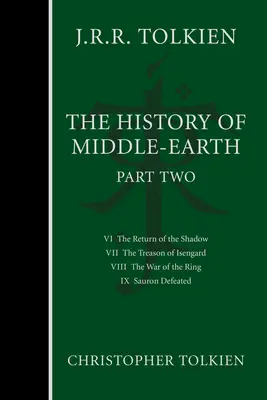 L'histoire de la Terre du Milieu, deuxième partie, 2 - The History of Middle-Earth, Part Two, 2