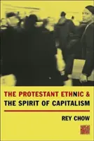 L'ethnie protestante et l'esprit du capitalisme - The Protestant Ethnic and the Spirit of Capitalism