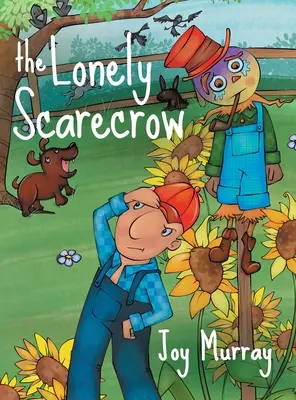 L'épouvantail solitaire - The Lonely Scarecrow