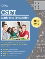 CSET Math Test Preparation 2018-2019 : CSET Mathematics Study Guide and Practice Test Questions for the CSET Math Subtest I, II, II - CSET Math Test Preparation 2018-2019: CSET Mathematics Study Guide and Practice Test Questions for the CSET Math Subtest I, II, II