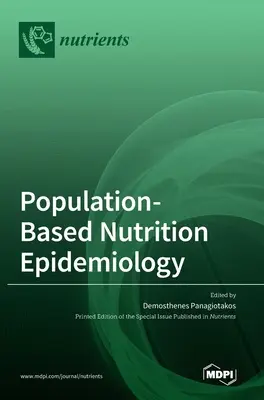 Épidémiologie nutritionnelle basée sur la population - Population-Based Nutrition Epidemiology