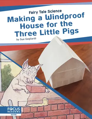 Fabriquer une maison à l'épreuve du vent pour les trois petits cochons - Making a Windproof House for the Three Little Pigs