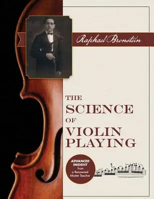 La science du violon - The Science of Violin Playing