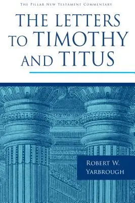 Les lettres à Timothée et Tite - The Letters to Timothy and Titus