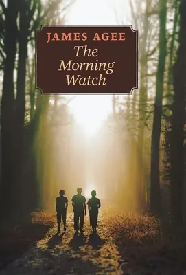 L'Observatoire du matin - The Morning Watch