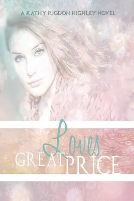 Le grand prix de l'amour : L'héritage commence - Love's Great Price: The Legacy Begins