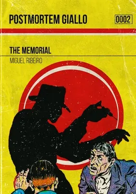 Postmortm Giallo 0002 : Le Mémorial - Postmortm Giallo 0002: The Memorial