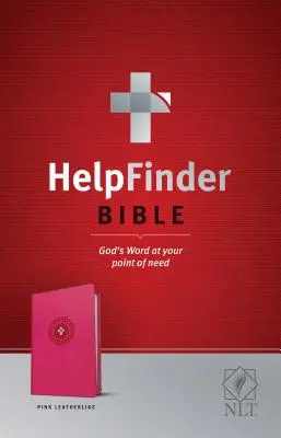 Helpfinder Bible NLT : La Parole de Dieu à portée de main - Helpfinder Bible NLT: God's Word at Your Point of Need