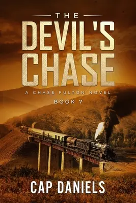 La poursuite du diable : Un roman de Chase Fulton - The Devil's Chase: A Chase Fulton Novel