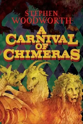 Un carnaval de chimères - A Carnival of Chimeras