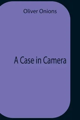 Un cas à la caméra - A Case In Camera