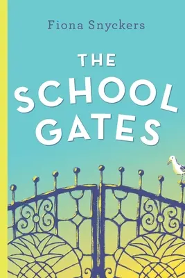 Les portes de l'école - The School Gates