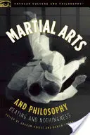 Arts martiaux et philosophie : Battement et néant - Martial Arts and Philosophy: Beating and Nothingness