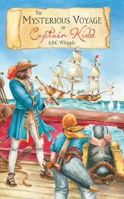 Le mystérieux voyage du capitaine Kidd - The Mysterious Voyage of Captain Kidd