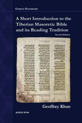 Une brève introduction à la Bible massorétique de Tibériade et à sa tradition de lecture - A Short Introduction to the Tiberian Masoretic Bible and its Reading Tradition