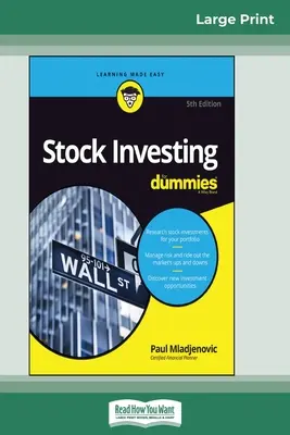 L'investissement en actions pour les Nuls, 5ème édition (16pt Large Print Edition) - Stock Investing For Dummies, 5th Edition (16pt Large Print Edition)