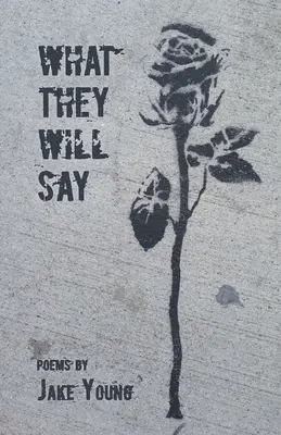Ce qu'ils diront - What They Will Say