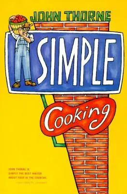La cuisine simple - Simple Cooking