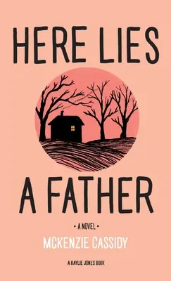 Ici gît un père - Here Lies a Father