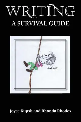 L'écriture : un guide de survie - Writing-A Survival Guide