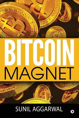 L'aimant à bitcoins - Bitcoin Magnet