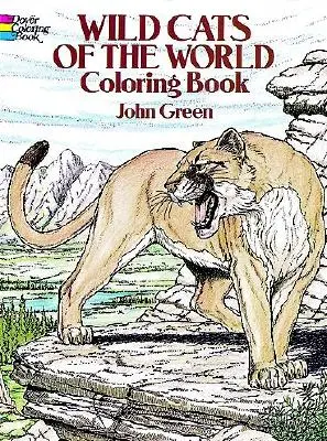 Livre à colorier des chats sauvages du monde - Wild Cats of the World Coloring Book