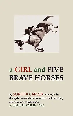 Une fille et cinq chevaux courageux - A Girl and Five Brave Horses