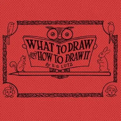 Que dessiner et comment le faire ? - What to draw and how to draw it