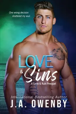 Amour et péchés, une préquelle de Love & Ruin - Love & Sins, A Love & Ruin Prequel